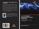 Joachim Mureriwa - La psicologia è interamente fisica - Ristampa
