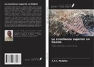 K. N. S. Mudaliar - La enseñanza superior en Sikkim
