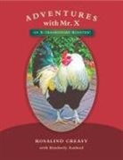Rosalind Creasy - Adventures with Mr. X