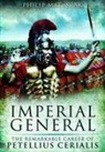 Philip Matyszak - Imperial General