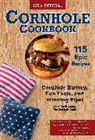 Hallie Clark, Daniel Hayes, Anne Schaeffer - Official Cornhole Cookbook