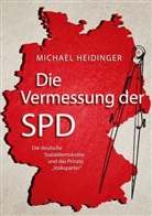 Michael Heidinger - Die Vermessung der SPD