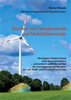 Dieter Mende - Klartext zur Energiewende und Mobilitätswende: