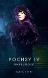 Karen Hines - Pochsy IV: Lost You for a Second