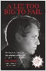 Lisa Pease, Pease Lisa - A Lie Too Big to Fail