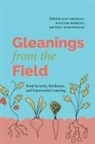 William Moseley, Paul Schadewald, Dan Trudeau - Gleanings from the Field