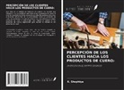 R. Shophiya - PERCEPCIÓN DE LOS CLIENTES HACIA LOS PRODUCTOS DE CUERO