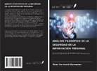 Rinat Faritovich Burnashev - ANÁLISIS FILOSÓFICO DE LA SEGURIDAD DE LA INFORMACIÓN PERSONAL