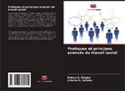 Liranso G. Selamu, Mohan S. Singhe - Pratiques et principes avancés du travail social