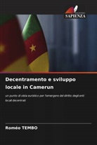 Roméo Tembo - Decentramento e sviluppo locale in Camerun