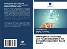 M Chattopadhyay, M. K. Chattopadhyay, Himali Mundra, Merlyn Sylvester - Intelligente Steuerung von Haushaltsgeräten mit CortexM3-basiertem Giant Gecko