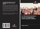 Meghna Meena - La demonetizzazione e le sue conseguenze sull'economia indiana