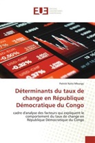 Patrick Nzita Mbungu - Déterminants du taux de change en République Démocratique du Congo
