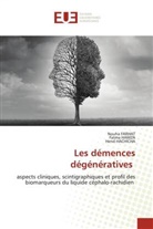 Nouha Farhat, Hend Hachicha, Fatma HAMZA - Les démences dégénératives