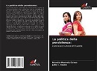 Julie E. Hooks, Rosetta Marantz Cohen - La politica della persistenza: