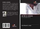 Zion Margaret Lubogo - OLTRE IL GENERE