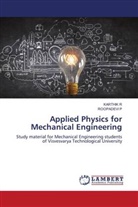 ROOPADEVI P, Karthik R - Applied Physics for Mechanical Engineering