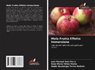 Juan Manuel Soto Parra, Nubia Guadalupe Torres Beltrán, Rosa María Yáñez Muñoz - Mela Frutta Effetto Immersione