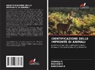 Kanchana D, Bhavani R, Subraja R - IDENTIFICAZIONE DELLE IMPRONTE DI ANIMALI