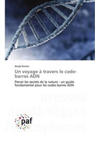 Anoja Kurian - Un voyage à travers le code-barres ADN