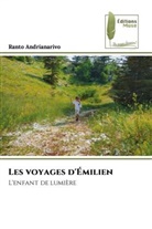 Ranto Andrianarivo - Les voyages d'Émilien