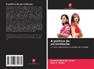 Julie E. Hooks, Rosetta Marantz Cohen - A política da persistência:
