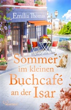 Emilia Thomas - Sommer im kleinen Buchcafé an der Isar
