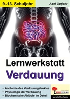 Axel Gutjahr - Lernwerkstatt Verdauung