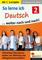 Friedhelm Heitmann, Billur Shirazi - So lerne ich Deutsch ... weiter nach und nach! / Band 2