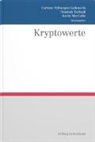 Fabio Andreotti, Lea Bachmann, Luca Bianchi, Kevin MacCabe, Dominik Tschudi, Corinne Zellweger-Gutknecht - Kryptowerte