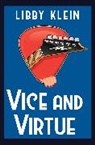 Libby Klein - Vice and Virtue