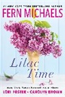 Carolyn Brown, Lori Foster, Fern Michaels - Lilac Time