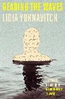 Lidia Yuknavitch, Yuknavitch Lidia - Reading the Waves