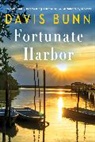 Davis Bunn - Fortunate Harbor