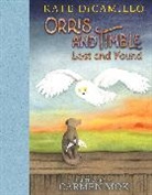 Kate Dicamillo, Carmen Mok - Orris and Timble: Lost and Found