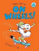 Ethan Long - Horse & Buggy on Wheels!