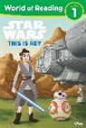 Lucasfilm Press - World of Reading: Star Wars: This is Rey