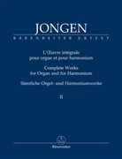 Joseph Jongen, John Scott Whiteley - Sämtliche Orgel- und Harmoniumwerke, Band 2