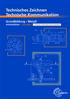 Bernhard Schellmann, Andreas Stephan - Technisches Zeichnen/ Technische Kommunikation