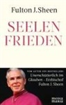 Fulton J Sheen, Fulton J. Sheen - Seelenfrieden