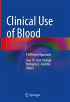 Yetmgeta E. Abdella, Yetmgeta Eyayou Abdella, Arwa Al Riyami, Arwa Z. Al-Riyami, Yetmgeta E Abdella, Yetmgeta Eyayou Abdella... - Clinical Use of Blood