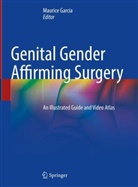 Maurice Garcia - Genital Gender Affirming Surgery