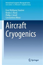 P Ansell, Phil J. Ansell, Phillip J. Ansell, Kiruba S Haran, Kiruba S. Haran, Constantinos Minas... - Aircraft Cryogenics