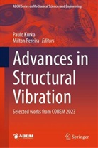 Paulo Kurka, Pereira, Milton Pereira - Advances in Structural Vibration