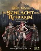 Chris Smith - Der Herr der Ringe: Die Schlacht der Rohirrim - Das offizielle Begleitbuch