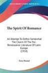 Ezra Pound - The Spirit Of Romance