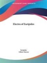 Euripides - Electra of Euripides