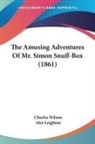 Charles Wilson - The Amusing Adventures Of Mr. Simon Snuff-Box (1861)