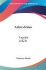 Vincenzo Monti - Aristodemo