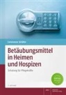 Constanze Schäfer - Betäubungsmittel in Heimen und Hospizen